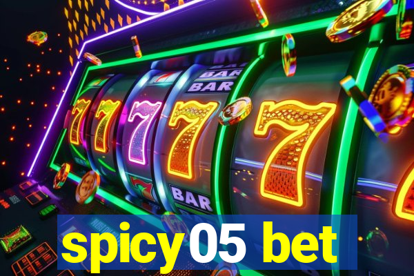 spicy05 bet